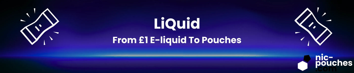LiQuid From £1 ELiquid To Pouches Blog Banner