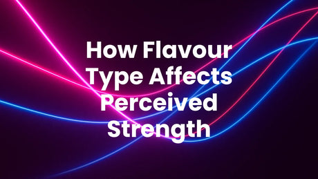 How Flavour Type Affects Perceived Strength in Nicotine Pouches