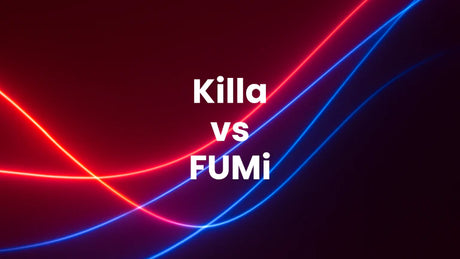 Killa vs FUMi Nicotine Pouches: Brand & Strength Comparison
