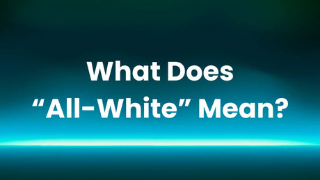 What Does “All-White” Mean?