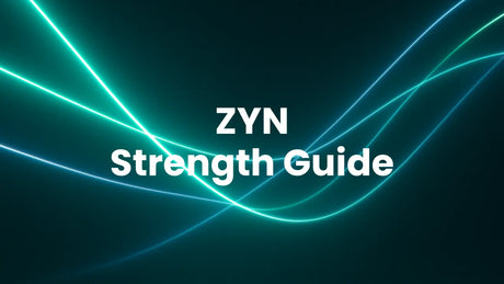 ZYN Strength Guide – Find Your Perfect Match