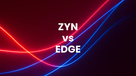 ZYN vs EDGE Nicotine Pouches