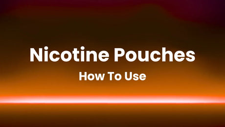 How To Use A Nicotine Pouch